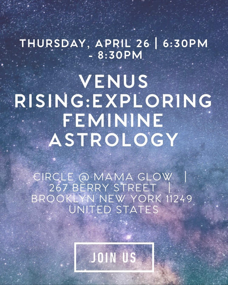 Venus Rising: Exploring Feminine Astrology